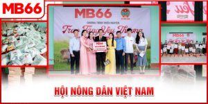 Thiện Nguyện MB66 - Trao Tặng Yêu Thương, Kỷ Niệm Ngày Thành Lập Hội Nông Dân Việt Nam