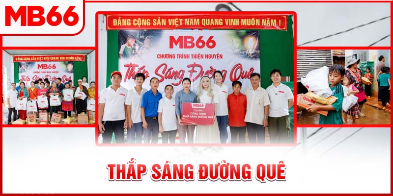 Chương Trình Thiện Nguyện MB66 “Thắp Sáng Đường Quê” Tại Đắk Nông